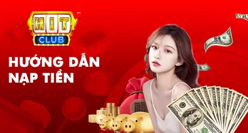 nạp tiền hitclub